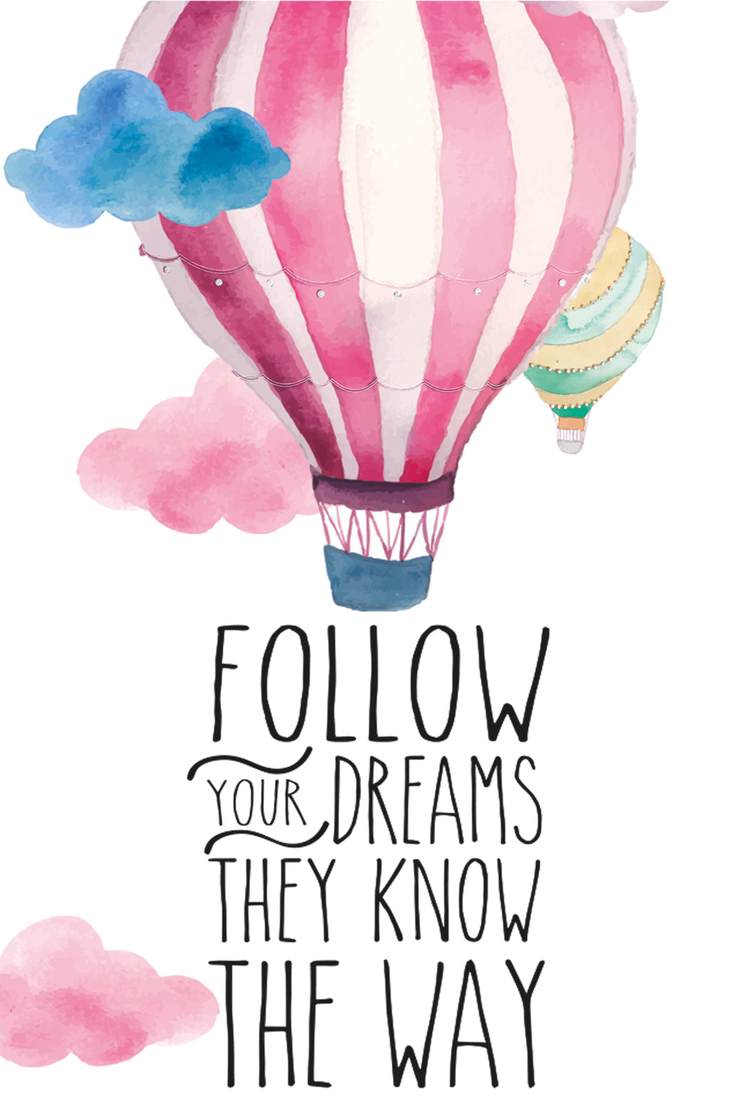 Kort L Follow your Dreams